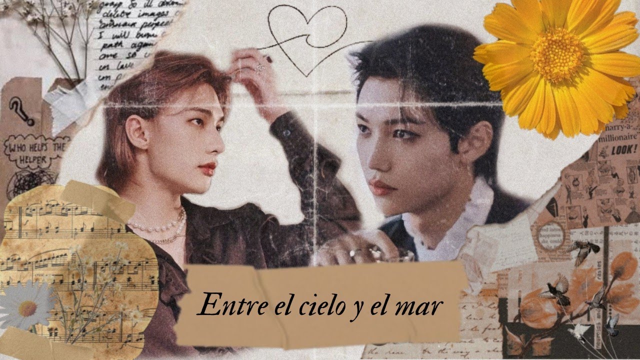 🌅Entre el cielo y el mar🌅 Capítulo 1 (Imagina Hyunlix)