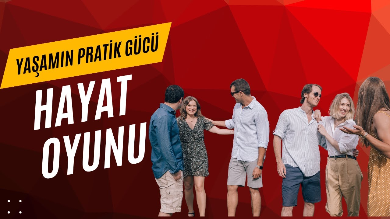 Hayat Oyunu - Yaşamın Pratik Gücü Podcast