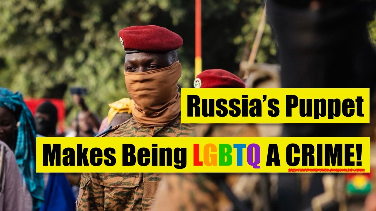 Why Burkina Faso Just Criminalized Homosexuality 