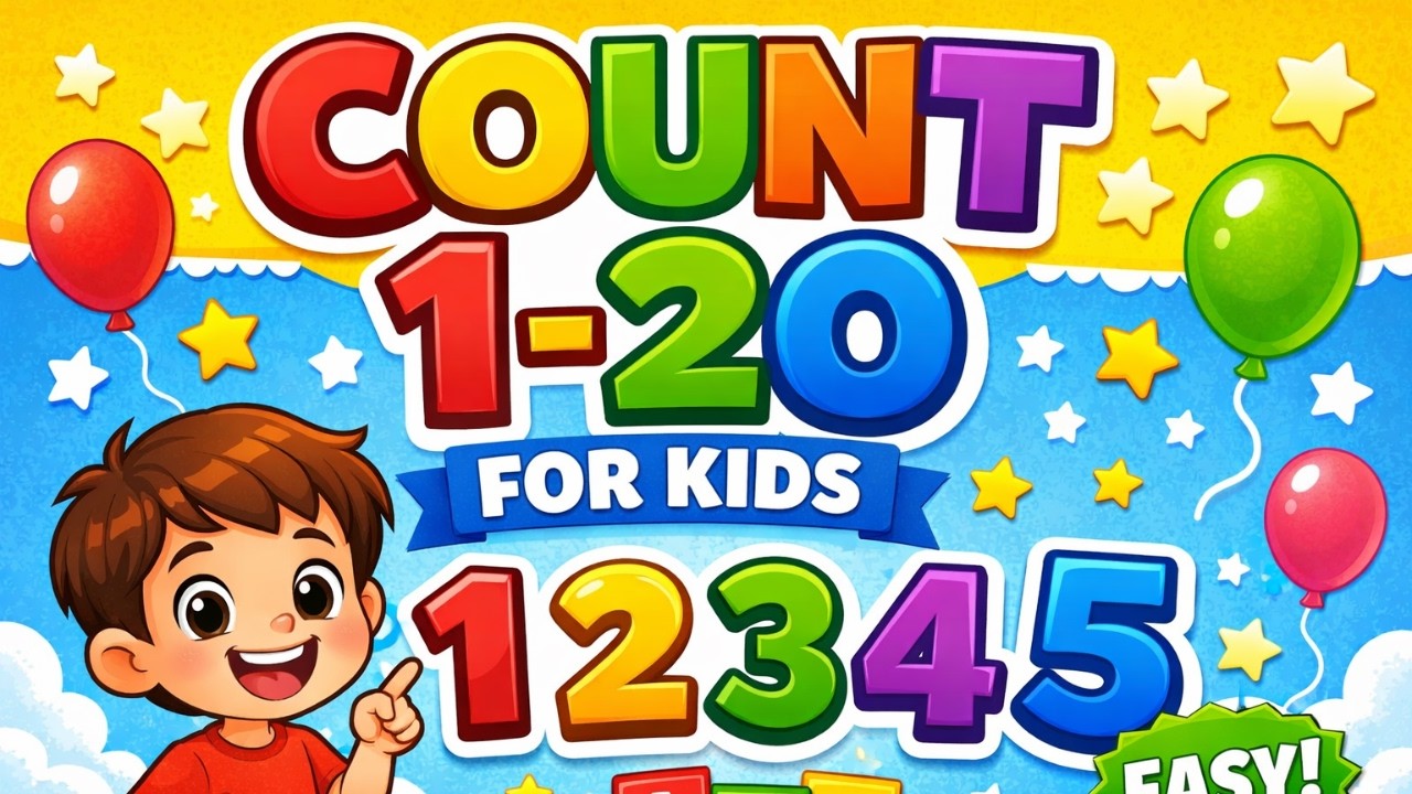 How to Count 1 to 20 for Kids | Easy Counting Song & Practice