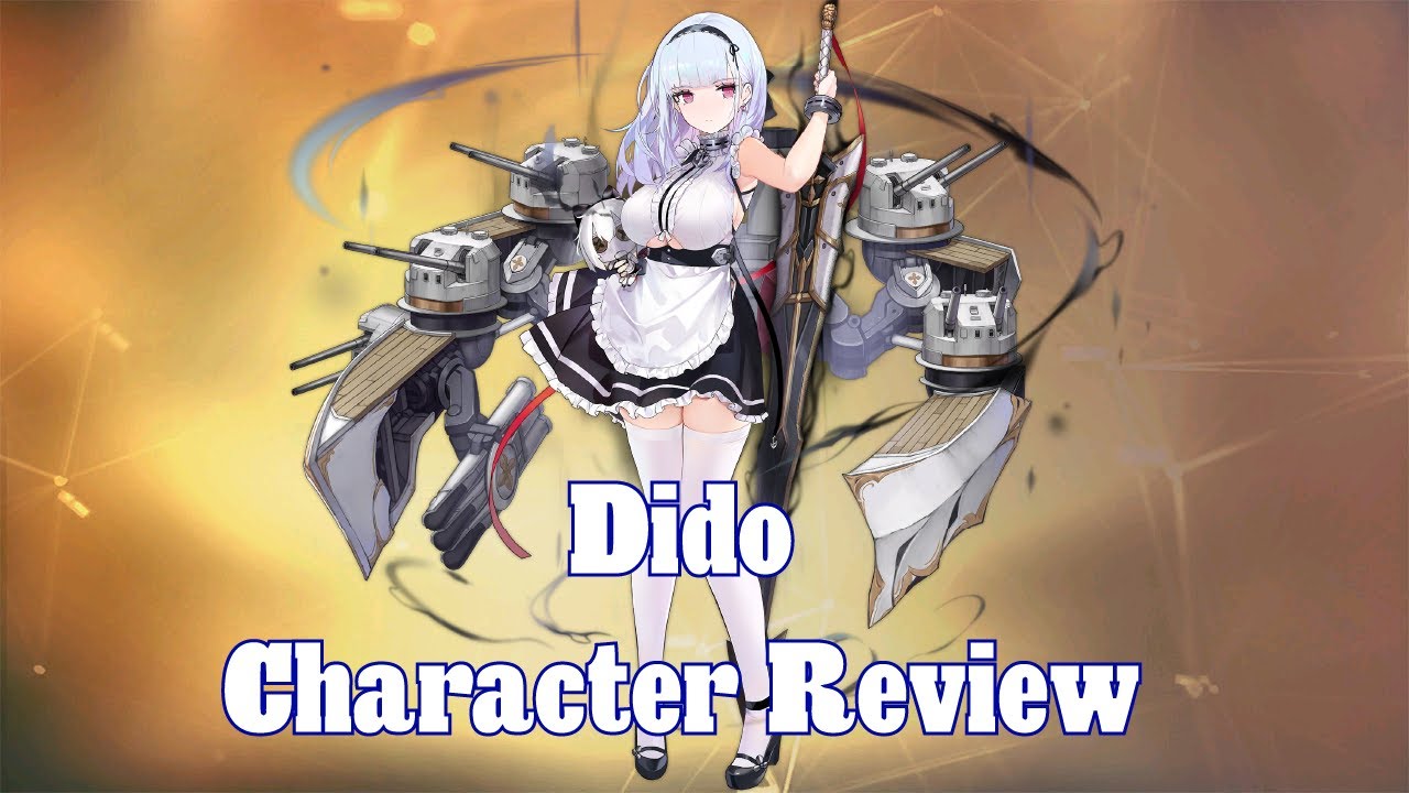 My Thoughts on Dido! | Azur Lane