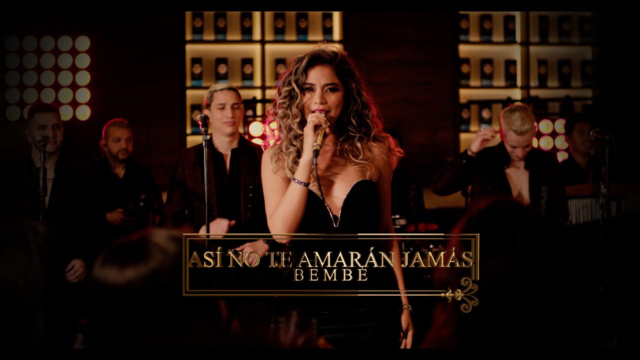 BEMBÉ ORQUESTA - ASÍ NO TE AMARÁN JAMÁS |  LIVE SESSION II