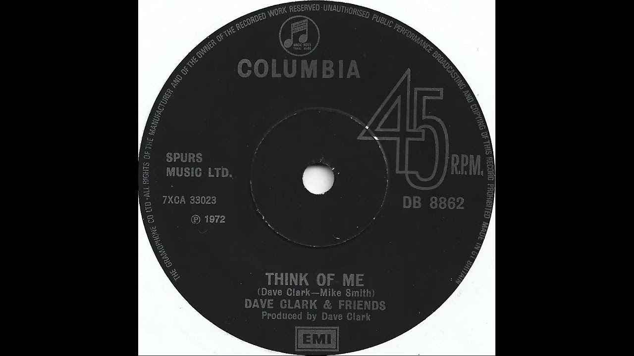 (35a) Dave Clark & Friends - Think Of Me