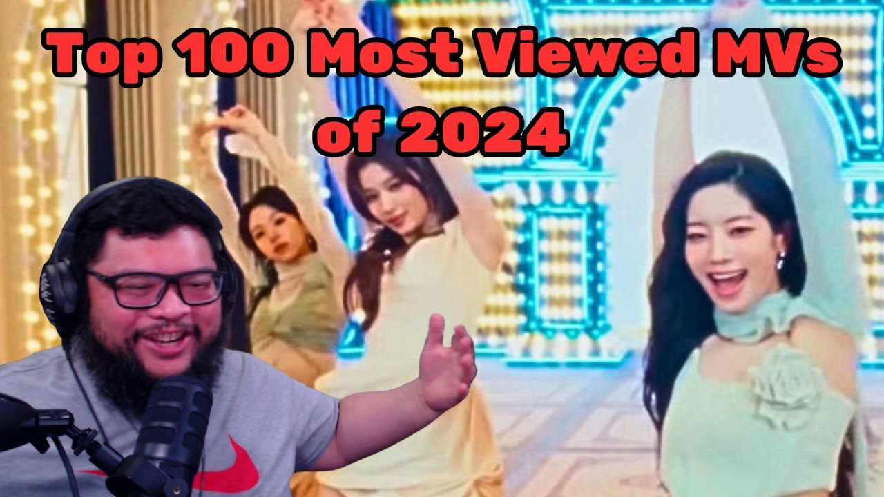 Top 100 Most Viewed Kpop MVs of 2024