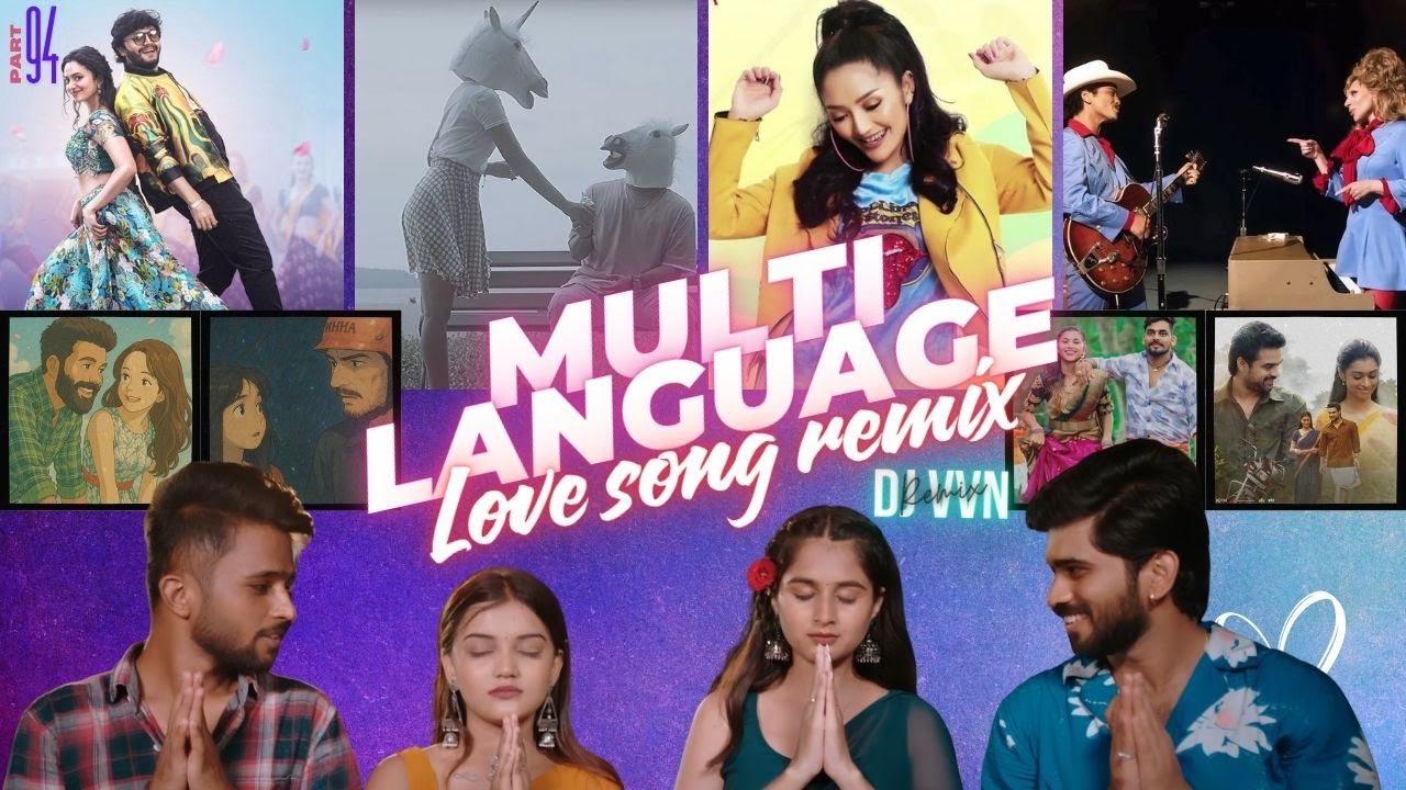 MULTI LANGUAGE LOVE SONGS REMIX NONSTOP 12 by DJ VVN  | PART 94 |#multilanguage #lovesongs #djvvn