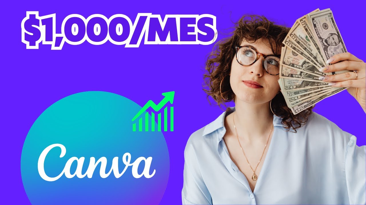 Cómo ganar dinero con CANVA | 5 MÉTODOS 🤑🤑💸