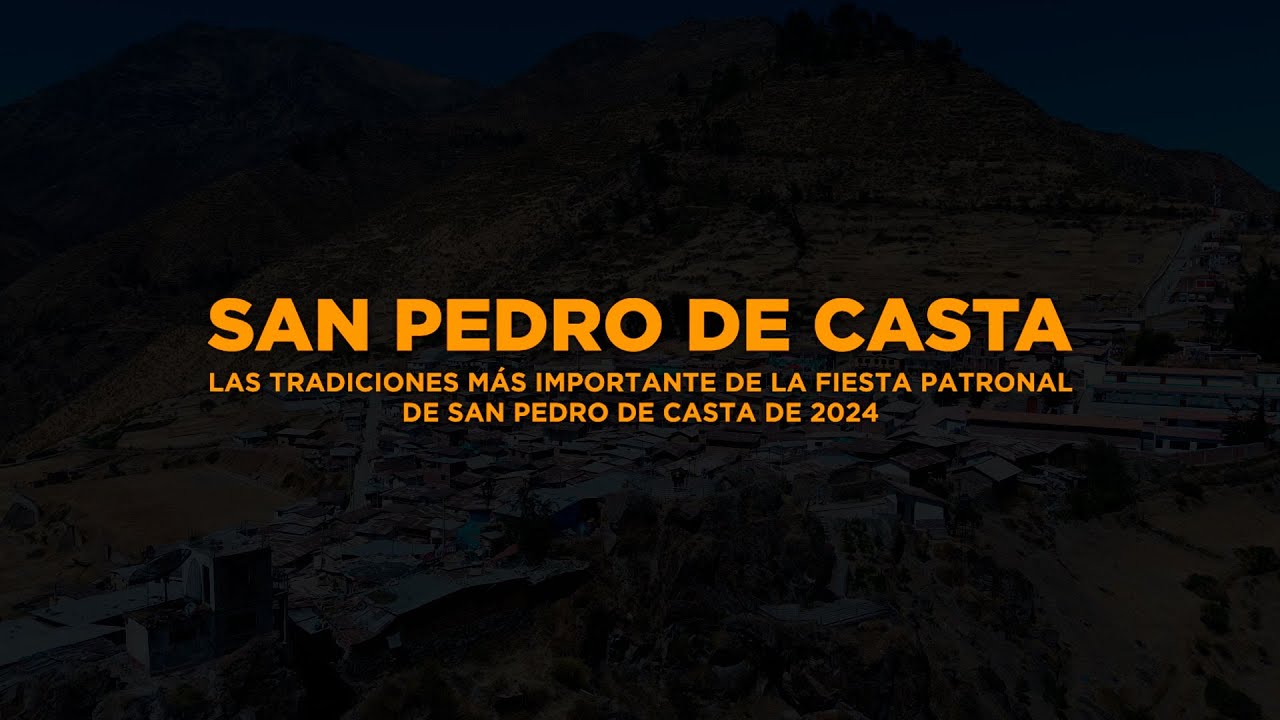 Fiesta Patronal de San Pedro de Casta 2024