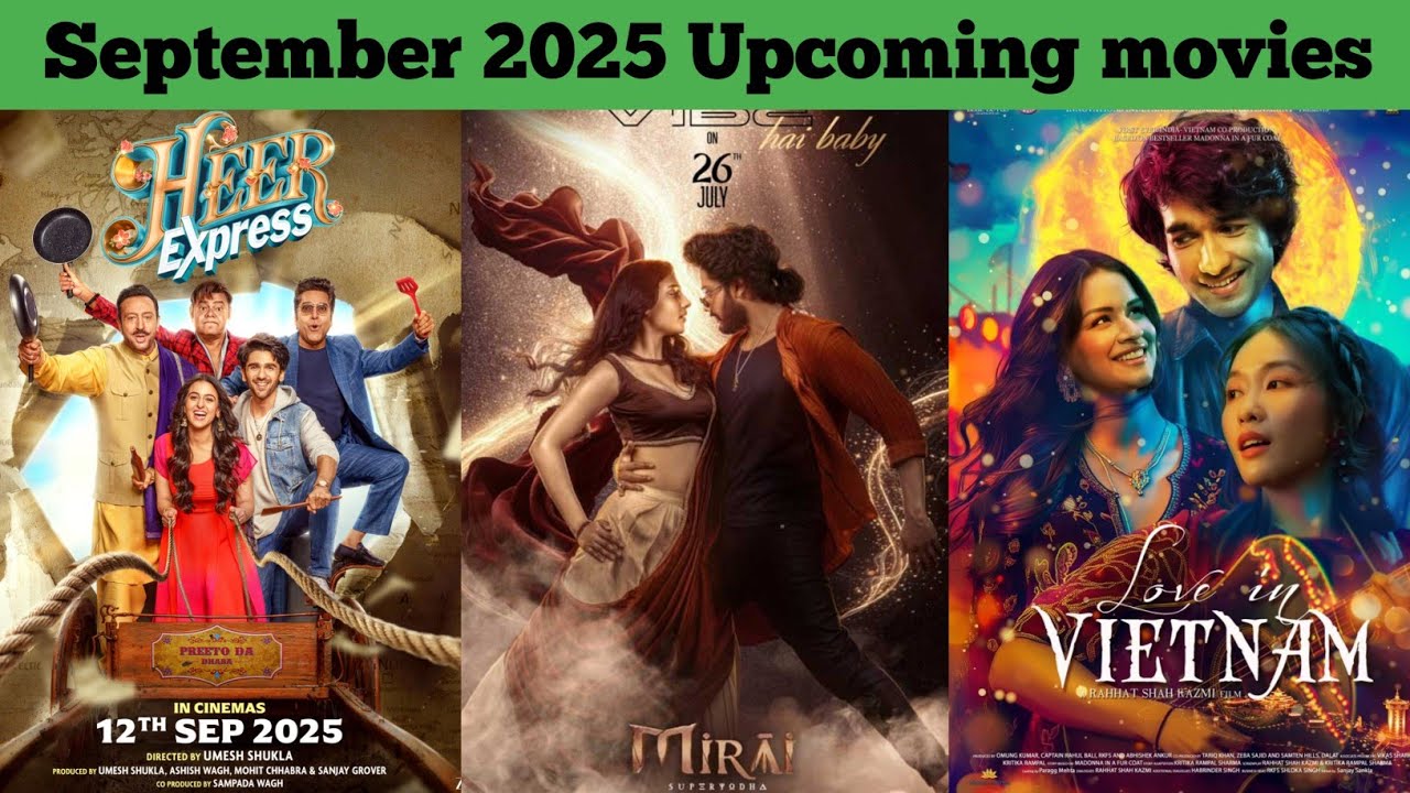 September 2025 Upcoming Movies | Bollywood & South Indian Big Releases