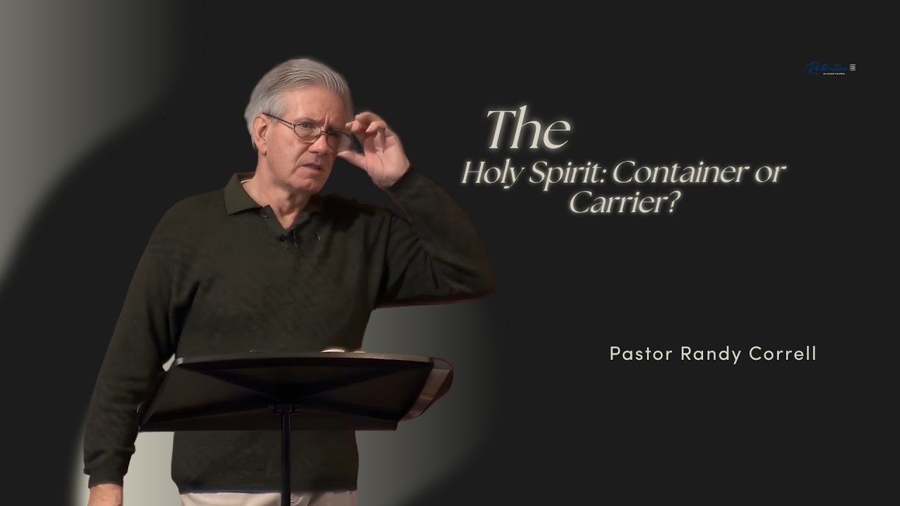 The HOLY SPIRIT: Container or Carrier.