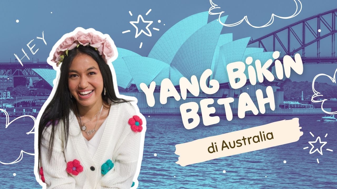 Enaknya Tinggal di Australia | 20 HAL YANG BIKIN BETAH DI AUSTRALIA