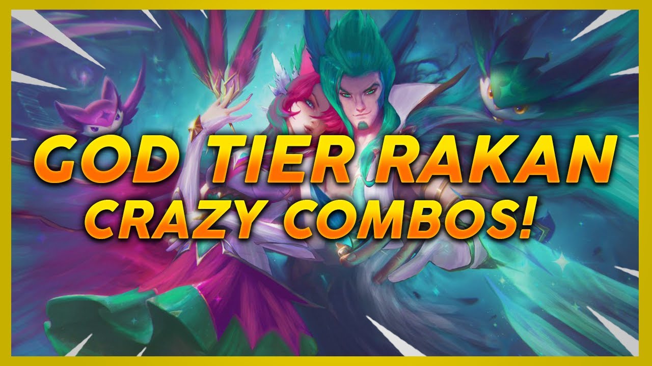 CRAZY RAKAN COMBOS! - League Of Legends