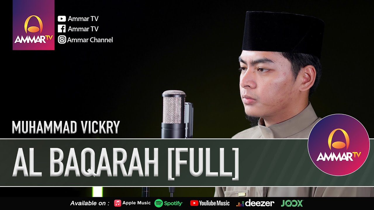 SURAT AL BAQARAH [FULL] | MUHAMMAD VICKRY | MUROTTAL AL QURAN MERDU