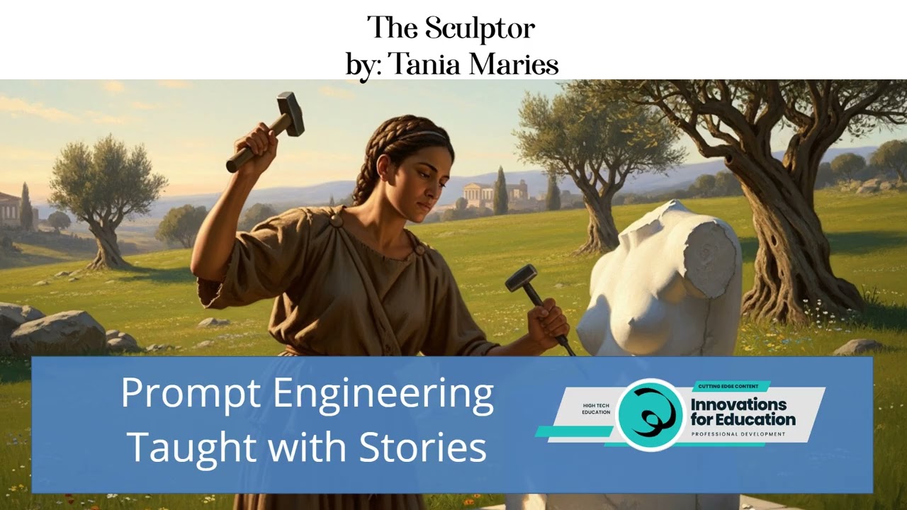 Prompt Engineering Course Taught with Stories: The Sculptor | Prompt Iteration is Mastery with LLMs