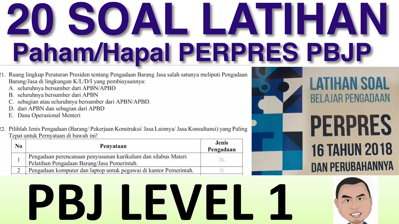 LATIHAN SOAL - Perpres 16 tahun 2018 dan Perubahannya (20 Soal) #LEVEL1