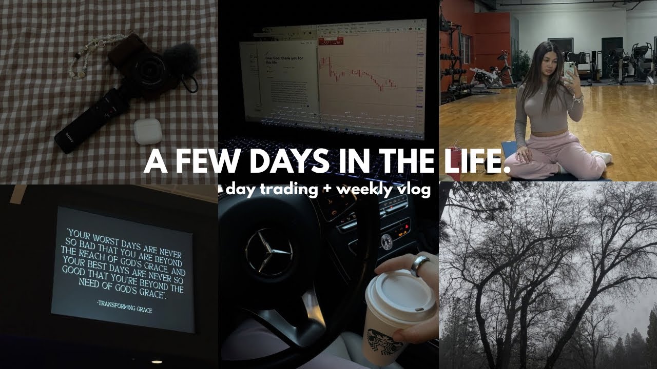 A FEW DAYS IN MY LIFE: day trading + productive vlog