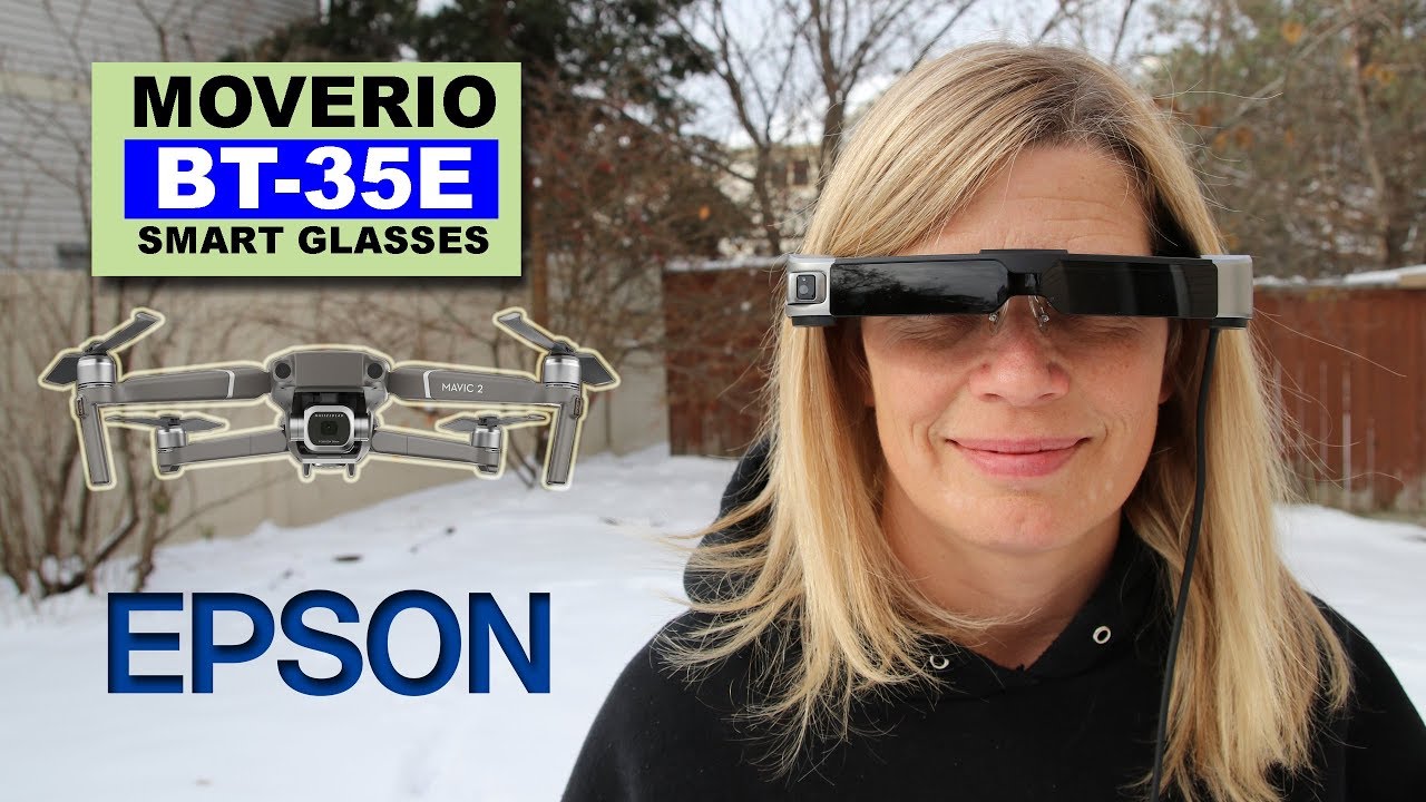 The New Super Cool Epson MOVERIO BT-35E Smart Glasses for Drones