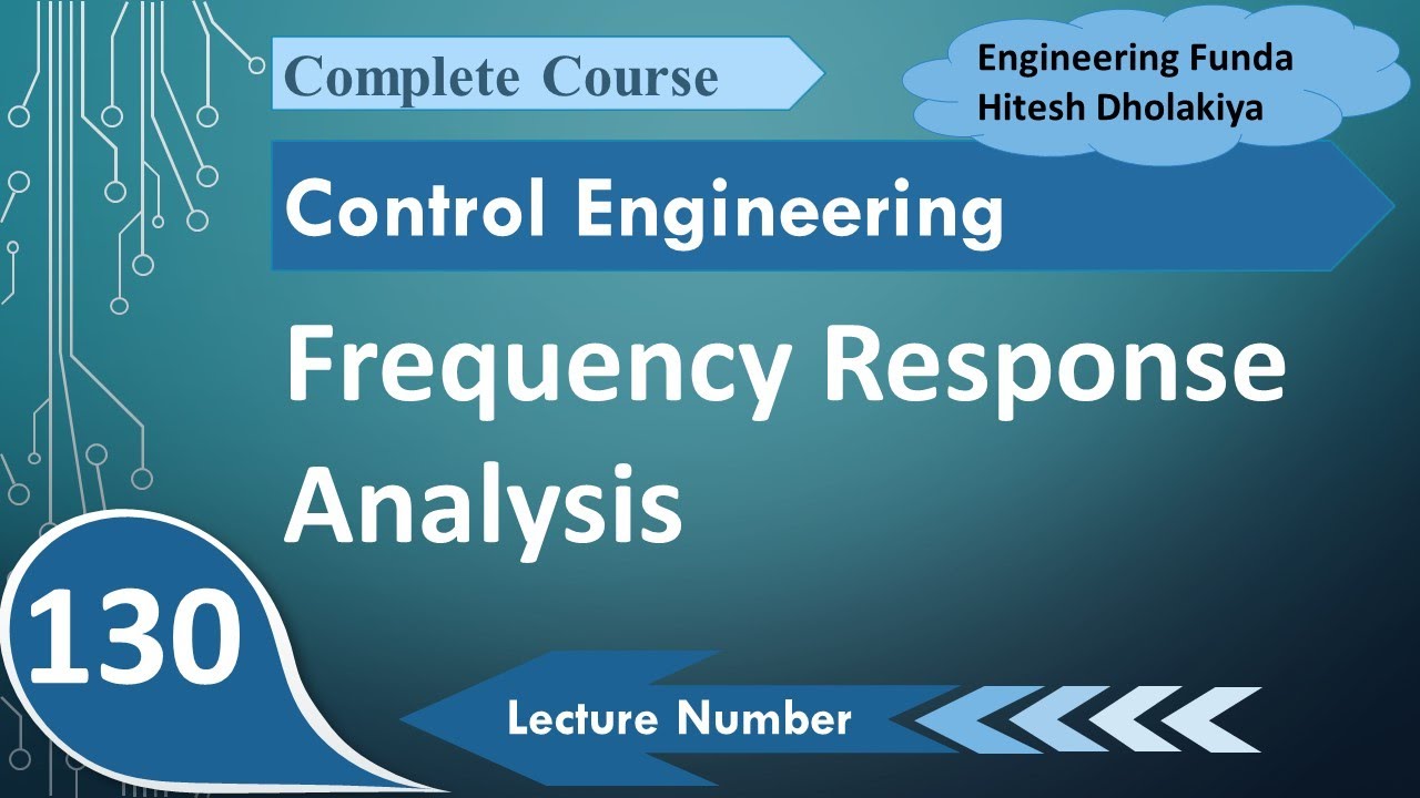 Frequency Response Analysis: Basics, Definition, Parameters, and Derivation