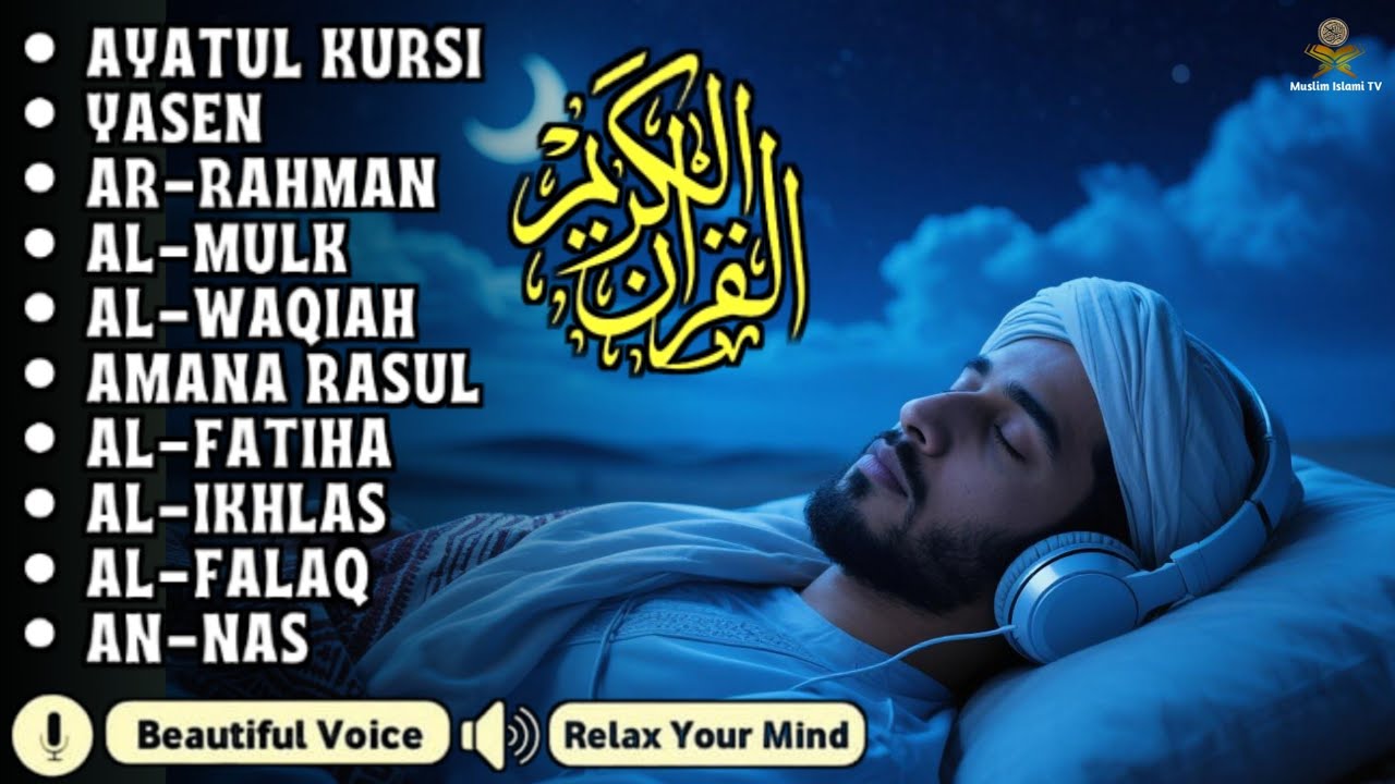 Night Quran Recitation For Sleep And Feel Peace | Alfatiha, Yasin ,Arrahman ,AlWaqiah ,Almulk