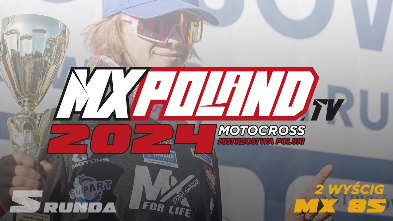2024 Lidzbark Warmiński MX 85 - 2 wyścig Mistrzostwa Polski - live streaming