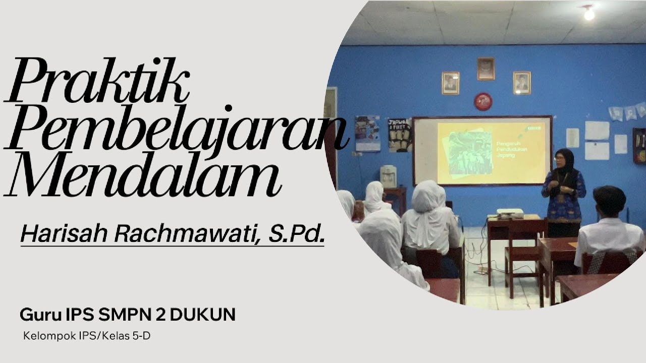 Praktik Pembelajaran Mendalam IPS Part 2