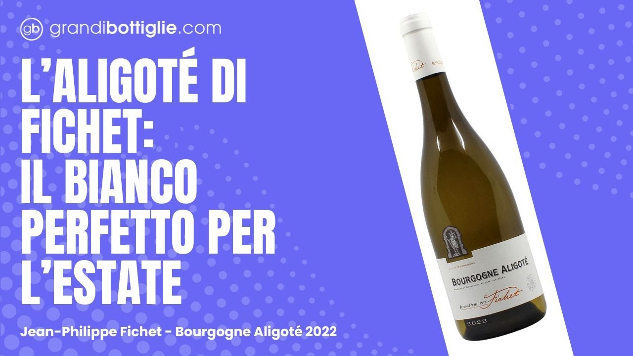 Fichet's Aligot&eacute;: the perfect white wine for summer!