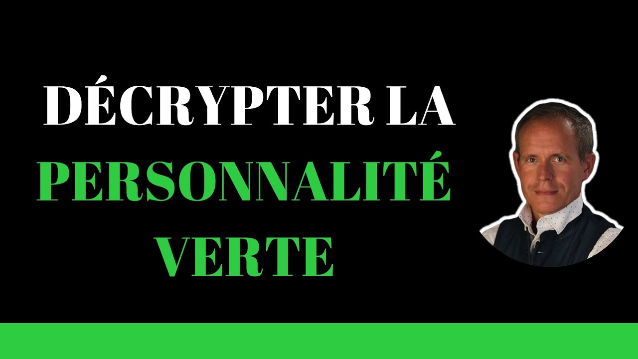 🟢 La personnalité VERTE : le profil STABLE (Méthode DISC)