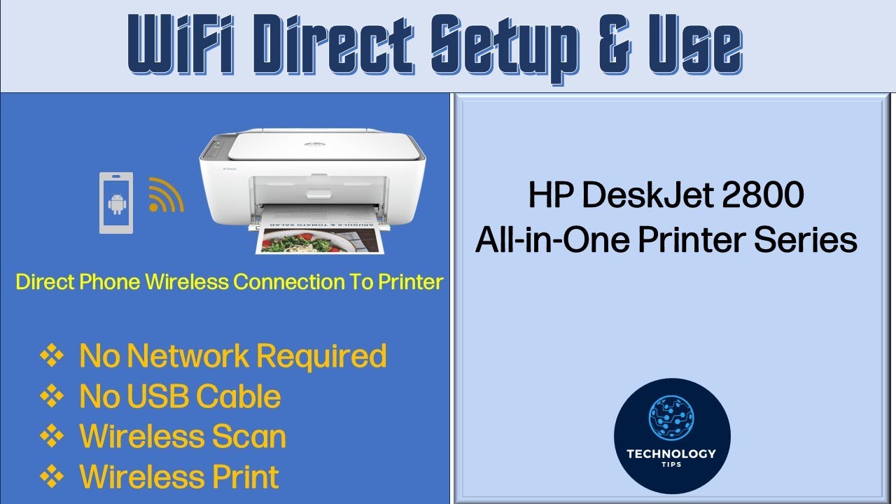 Принтер HP DeskJet 2821 | 2820 | 2855 | 2810: как настроить и использовать Wi-Fi Direct для печат...