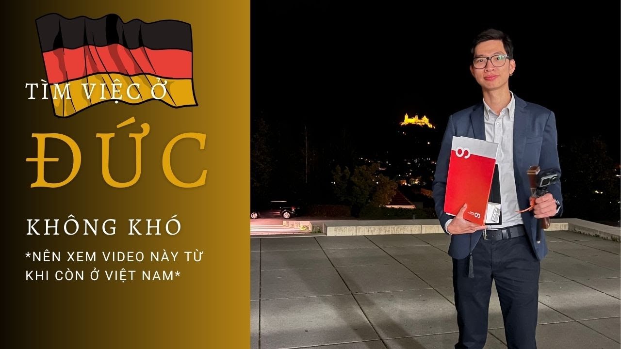 tổng hợp tất cả kinh nghiệm tìm việc ở Đức | tìm việc ngay từ lúc đi học