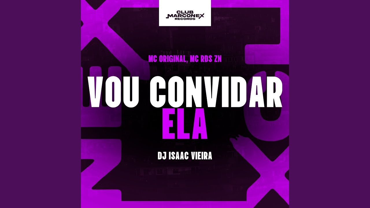 Vou Convidar Ela