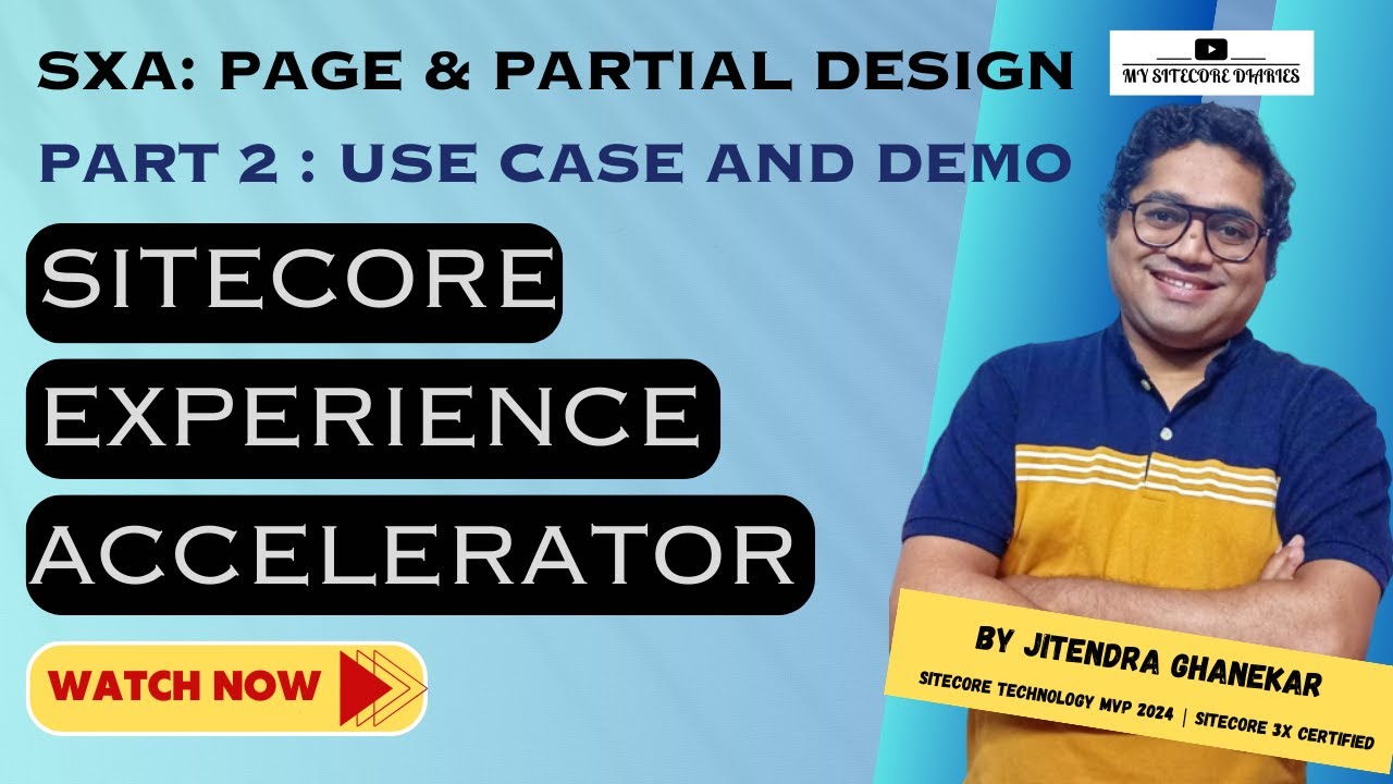 Sitecore Experience Accelerator | SXA tutorial | 07 Demo- Page Design and Partial Design #sitecore