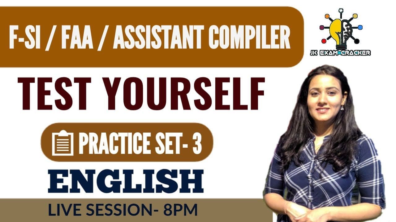 ENGLISH PRACTICE SET- 3 II JKSSB FSI II FAA II ASSISTANT COMPILER