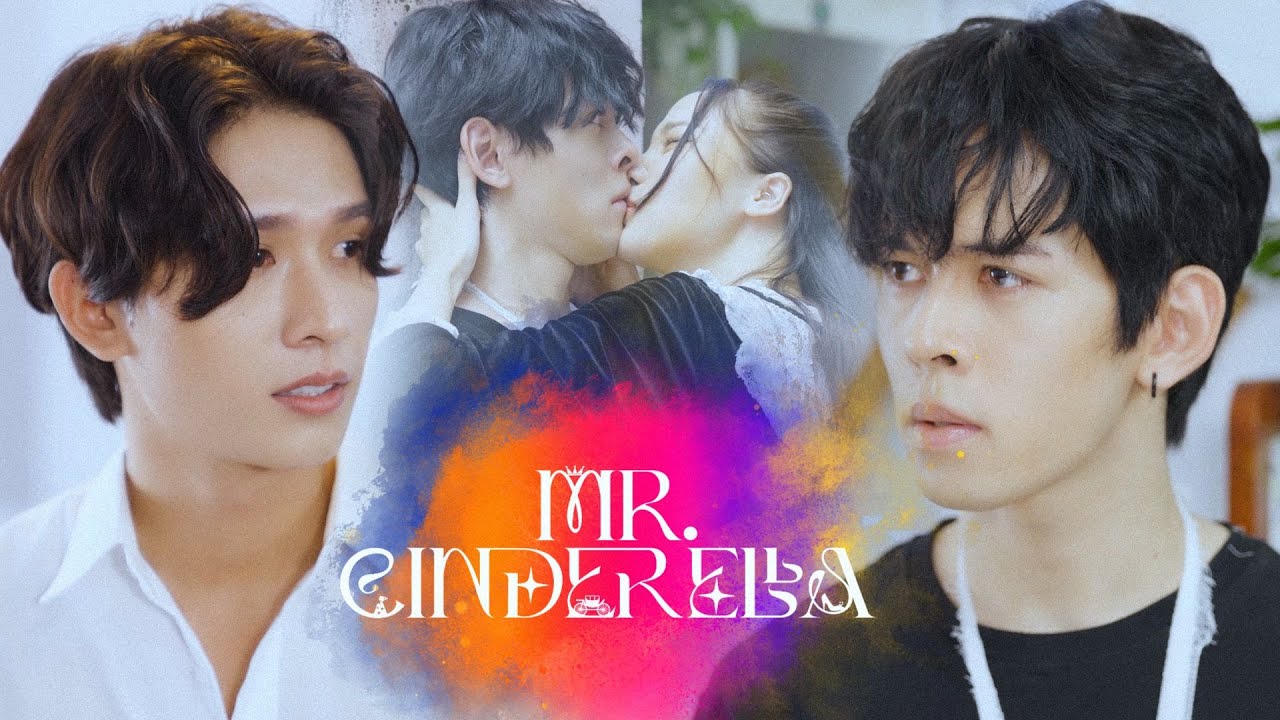 MR CINDERELLA | CHÀNG LỌ LEM PHẦN 1 - TẬP 1