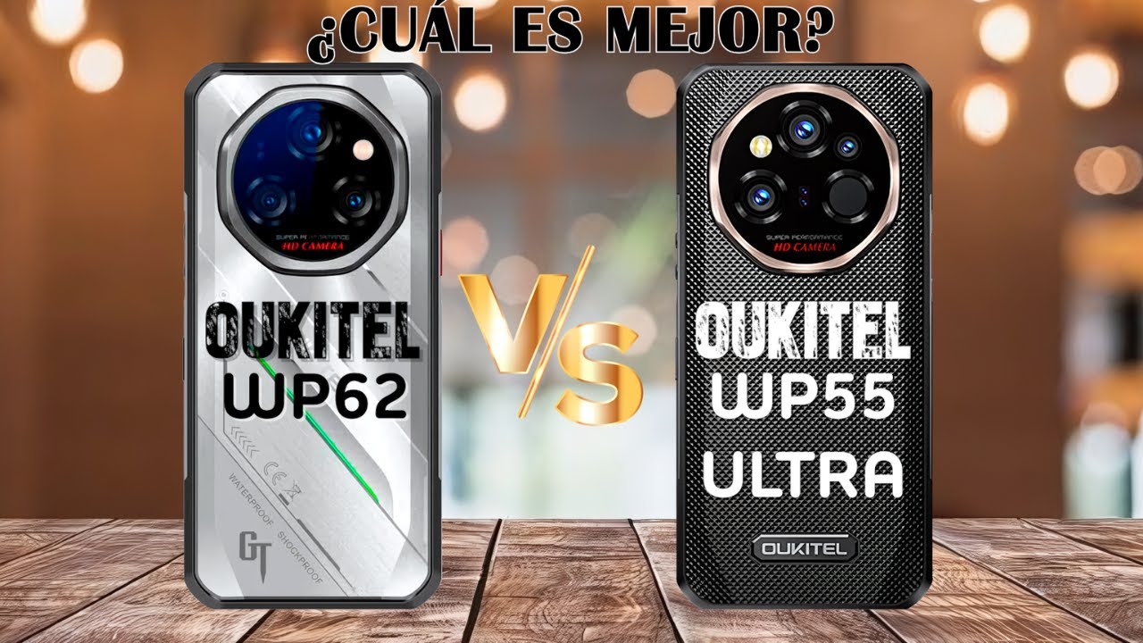 Oukitel WP62 против Oukitel WP55 Ultra