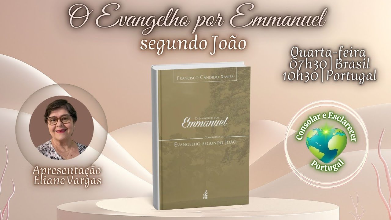 O Evangelho por Emmanuel | Eliane Vargas | 18.03.26