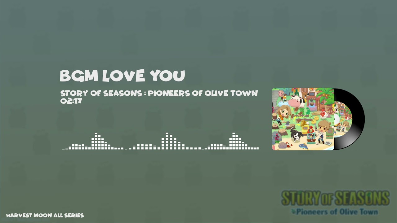 Story of Seasons: Pioneers of Olive Town OST BGM - Confession ( Love You )