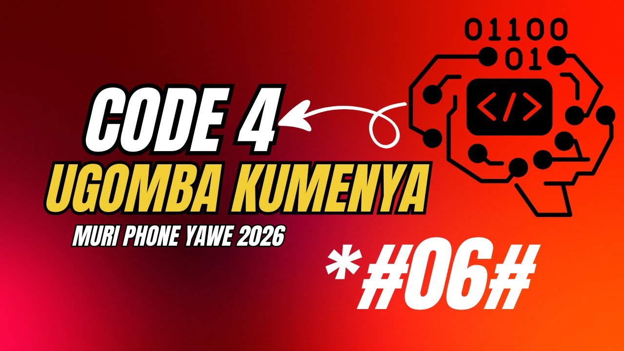 Code Zingenzi Ugomba Kuba uzi muri phone yawe 2026