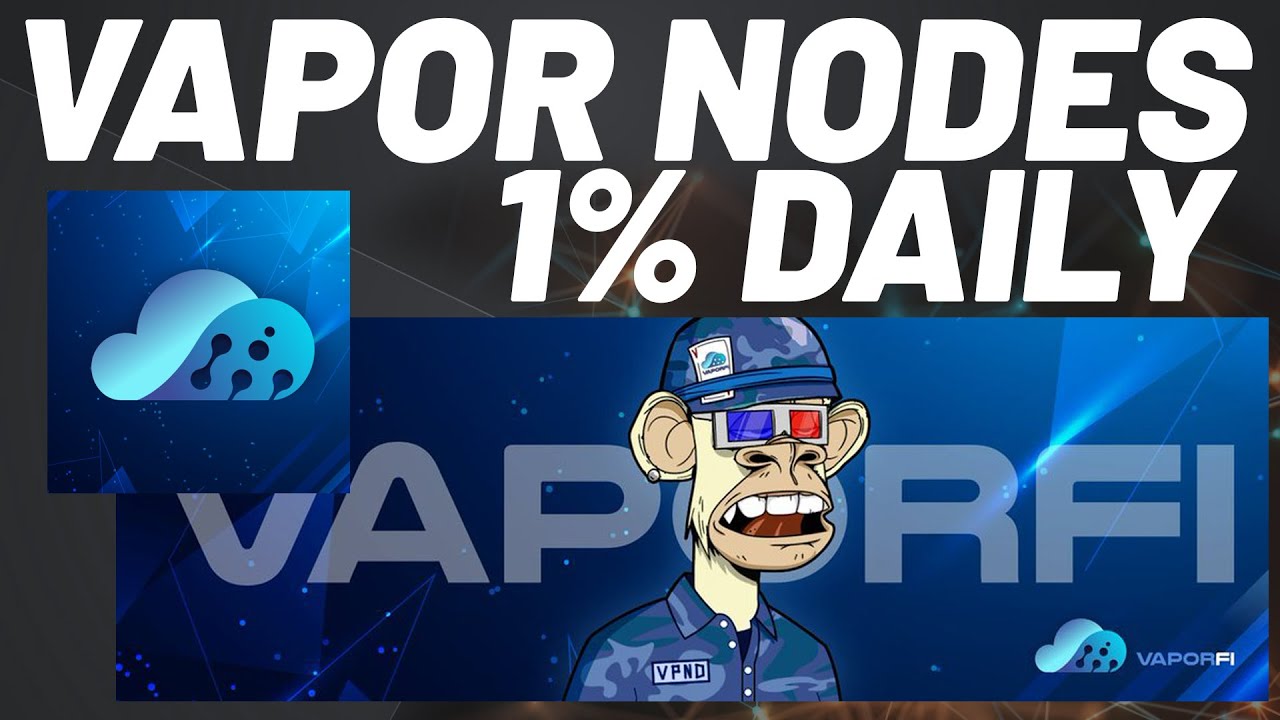 VAPORNODES 1% Daily Rewards! Tutorial & Spreadsheet Bonus / Boost Calculator!