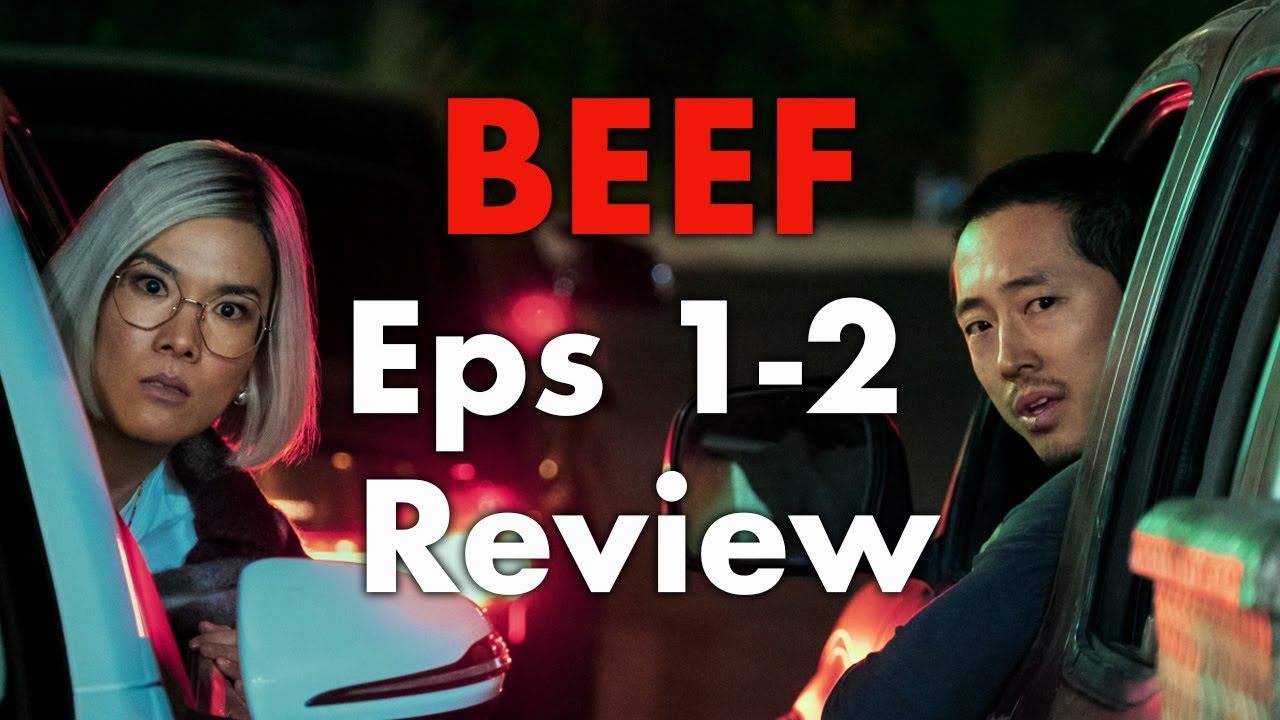 Netflix's Beef Eps 1-2 - Review and Discussion | This Week In Streaming