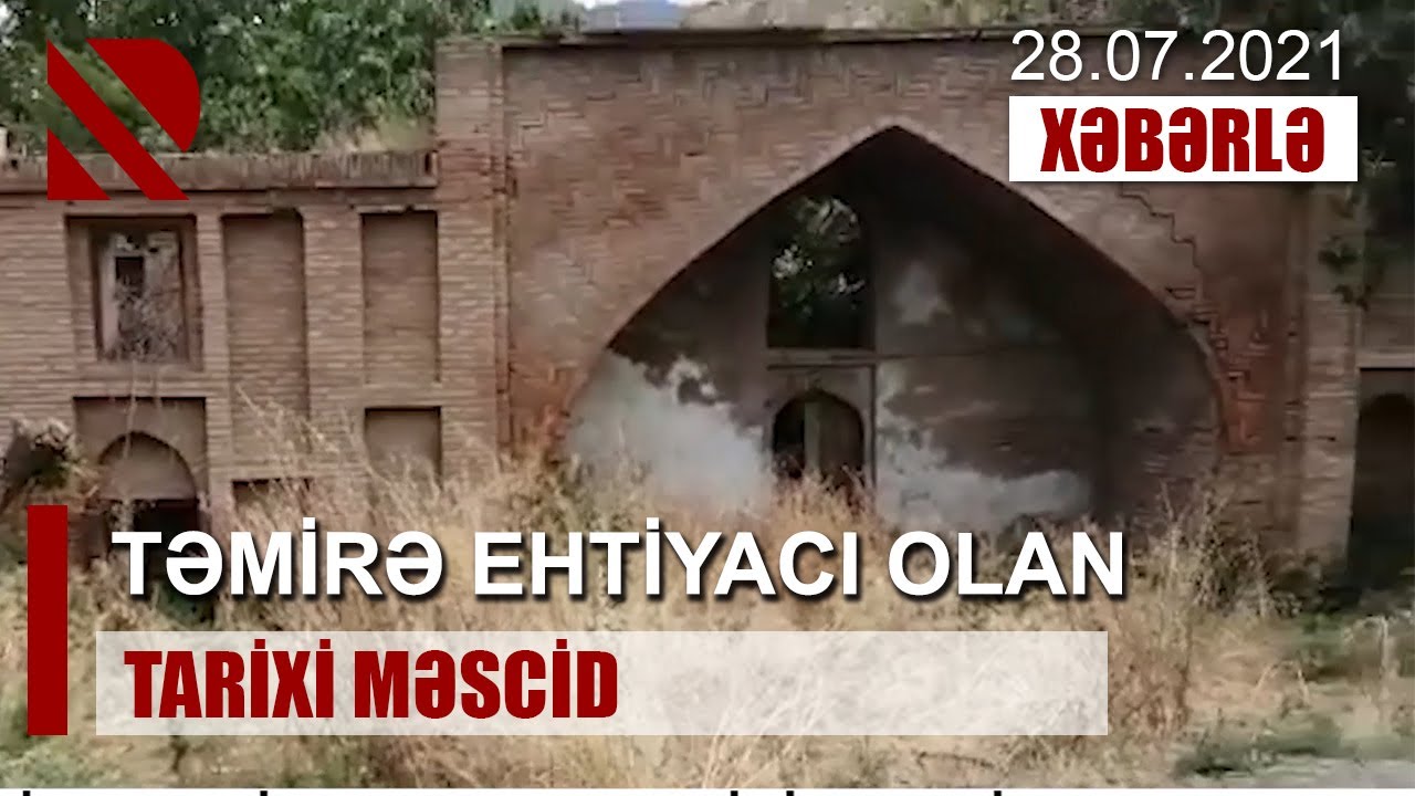 Təmirə ehtiyacı olan tarixi məscid
