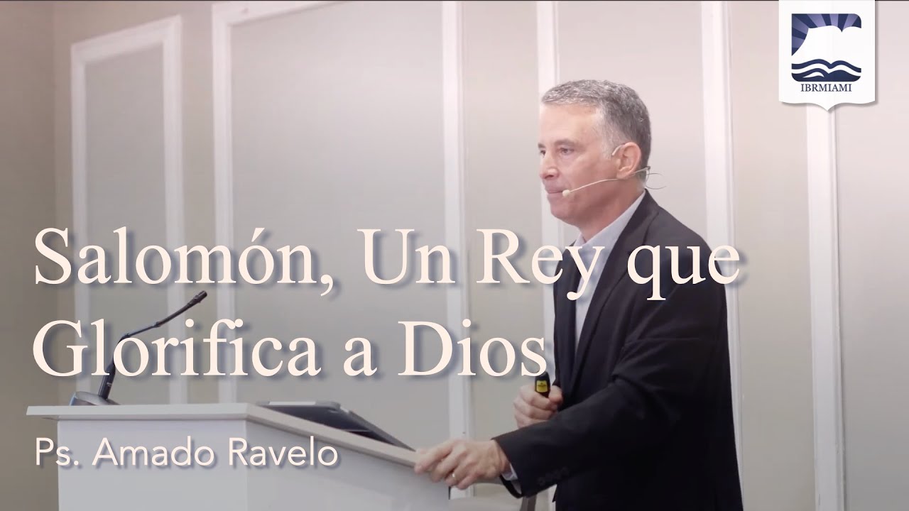 Salomón, Un Rey que Glorifica a Dios