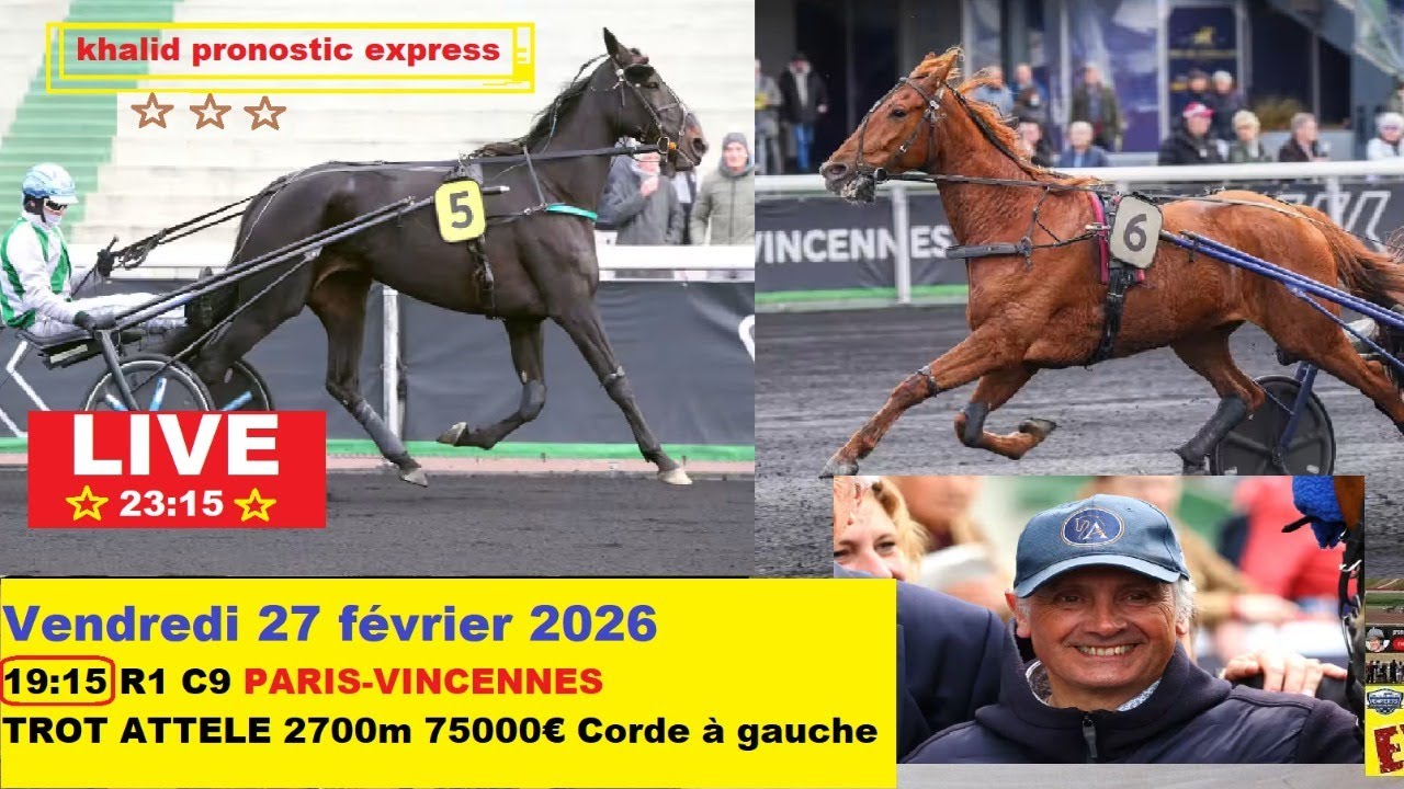 Vendredi 27 février 2026 PRIX EMILE ALLIX COURBOY 19:15 - R1 C9 - PARIS-VINCENNES