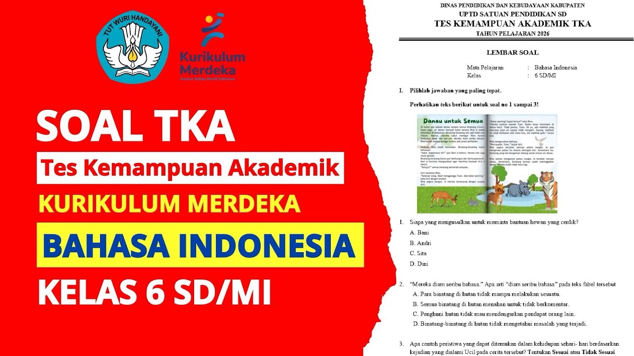 Latihan Soal TKA Bahasa Indonesia - Kelas 6 SD/MI - PART 1