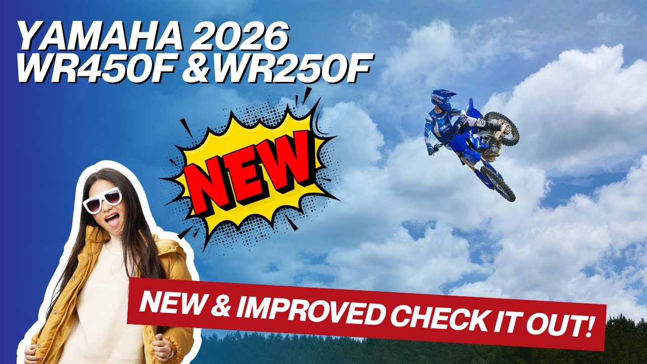 2026 YAMAHA WR450F & WR250F