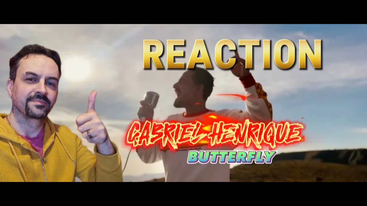 Butterfly - Gabriel Henrique (Mariah Carey) REACTION