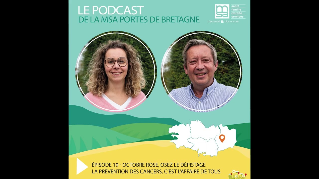 Épisode 19 : Octobre rose, osez le dépistage ! La prévention des cancers, c'est l'affaire de tous