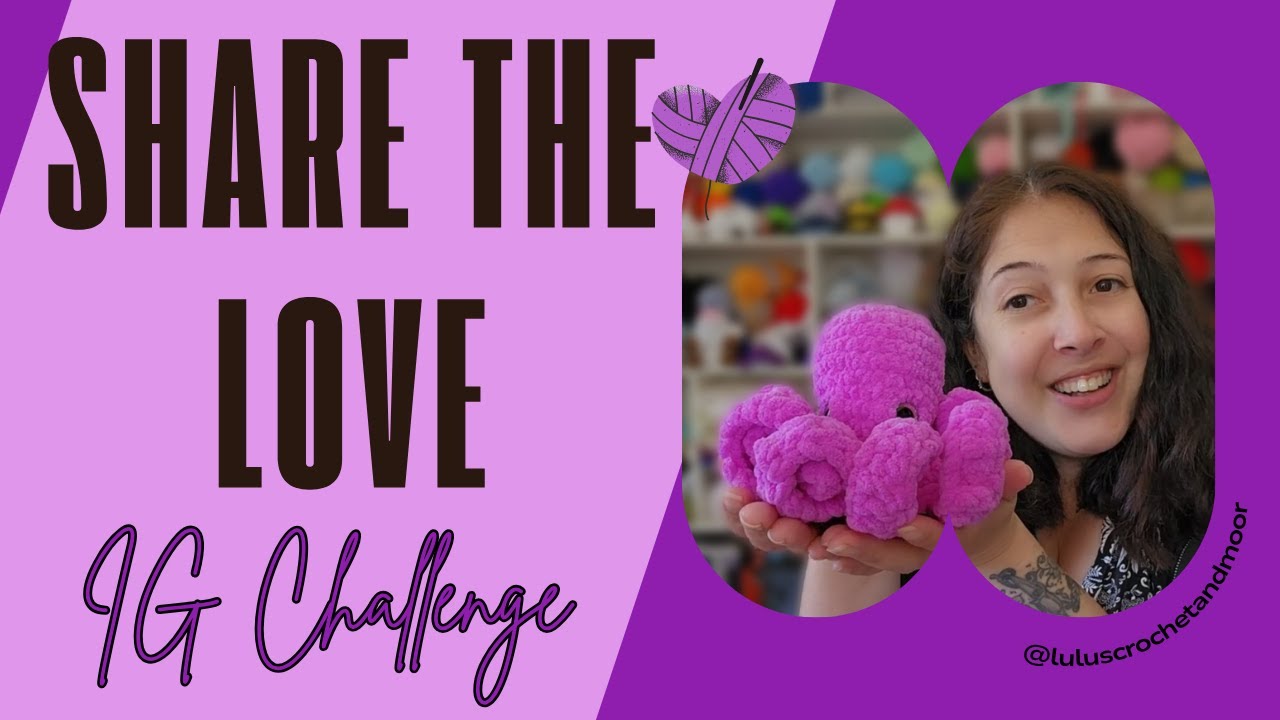 Share the Love IG challenge