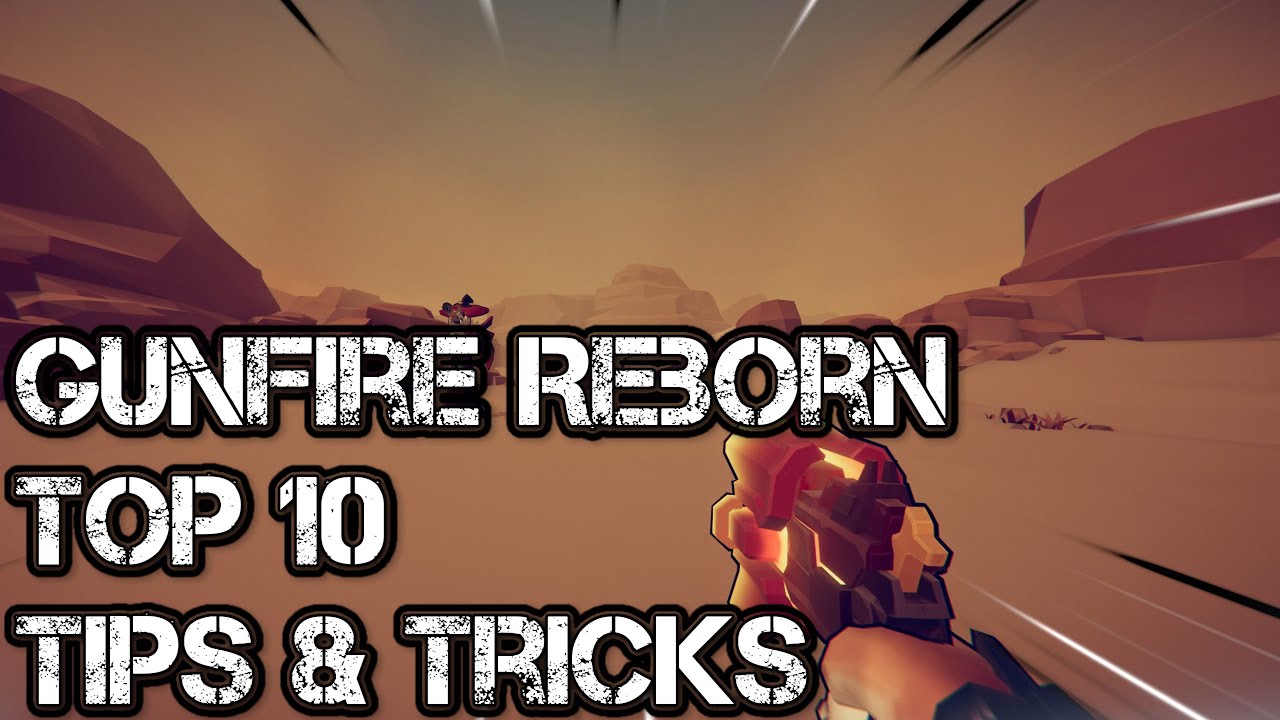 Gunfire Reborn 10 Tips & Tricks (Skills 2 Kill!!)