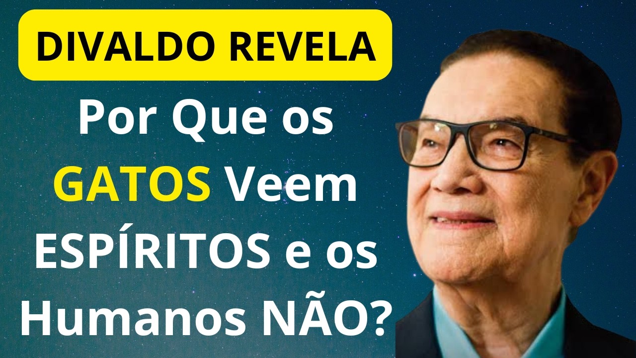 Por Que os GATOS Veem ESPÍRITOS e os Humanos NÃO? Divaldo Revela.