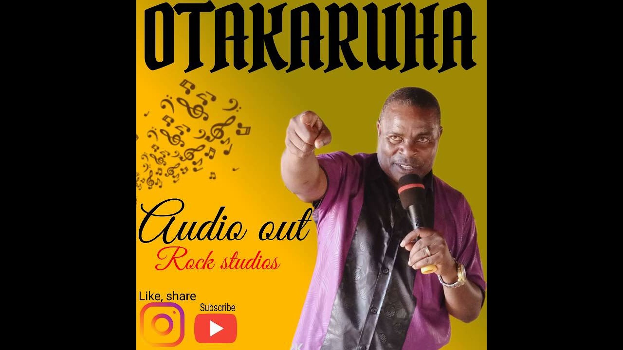 Otakaruha by Bishop Rodovico Barugahare.