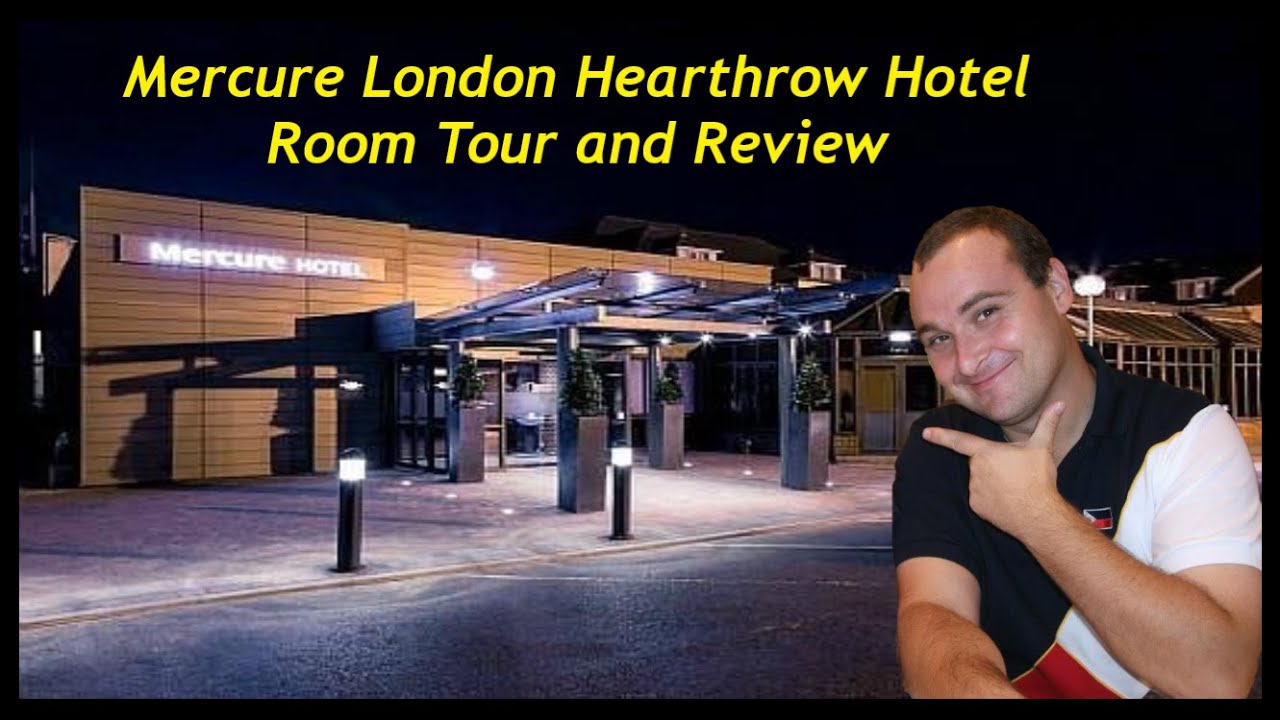 Mercure London Heathrow Hotel Room Tour